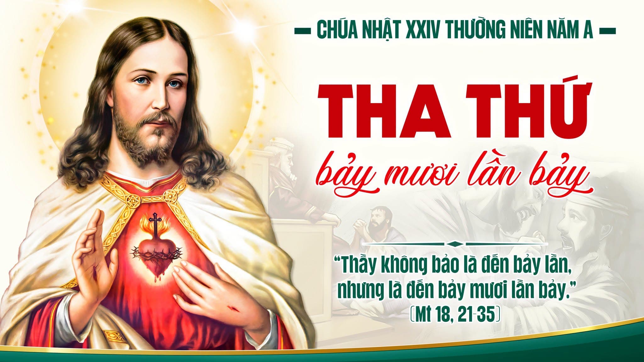 Chúa Nhật Tuần XXIV - Mùa Thường Niên